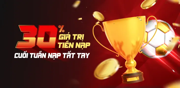 Thưởng 30% giá trị tiền nạp