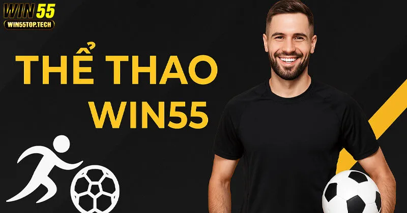 Gii thiu tng quan v chuyên mc Th thao Win55